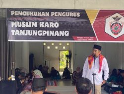 Perkumpulan Muslim Karo Tanjungpinang Dikukuhkan, Juniardi : Wadah Bersama Untuk Amar Ma’ruf Nahi Munkar